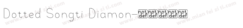Dotted Songti Diamon字体转换